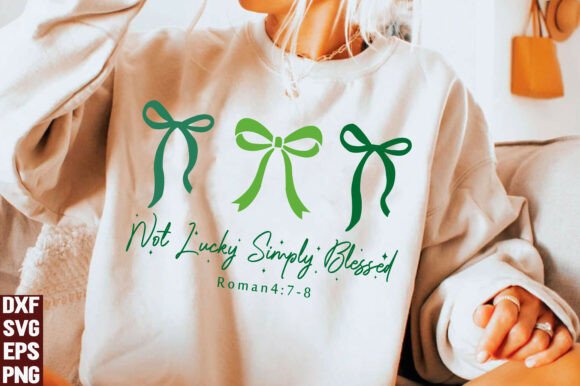 Not Lucky Simply Blessed SVG PNG