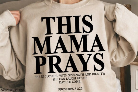 This Mama Prays SVG