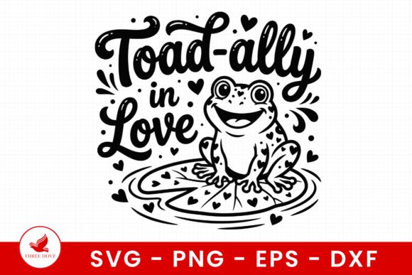 Toad-ally in Love SVG